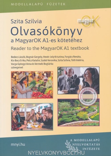 [9786150142104] Magyarok Olvasókönyv A1 - Reader To The Magyarok A1 - Textbook