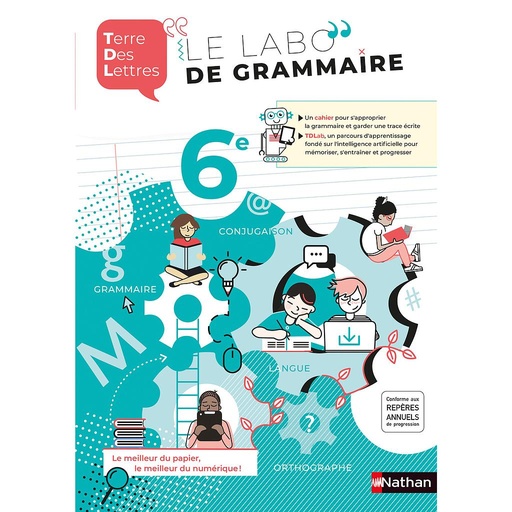 [9782091716183] Terre de Lettres 6e - Cahier de français 2020