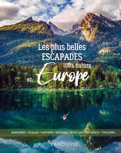 [9782036026926] Les plus belles escapades en Europe