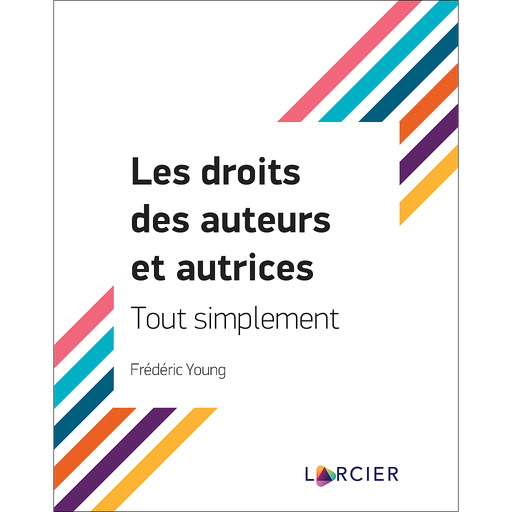 [9782807926769] Les droits des auteurs et autrices - Tout simplement