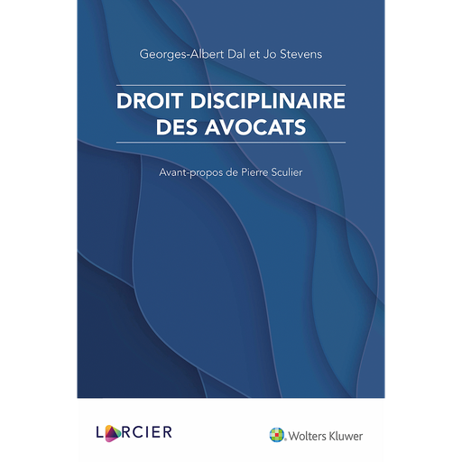 [9782807936461] Droit disciplinaire des avocats