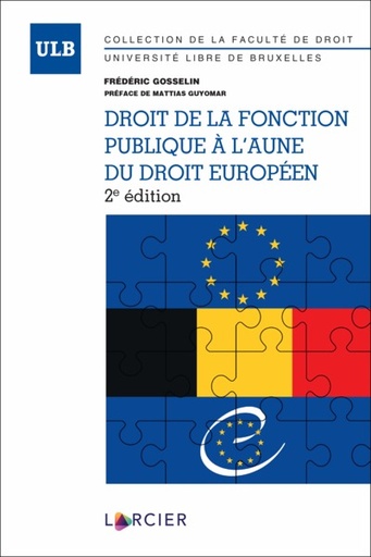 [9782807930711] Droit de la fonction publique à l'aune du droit européen - 2è Edition - 2022