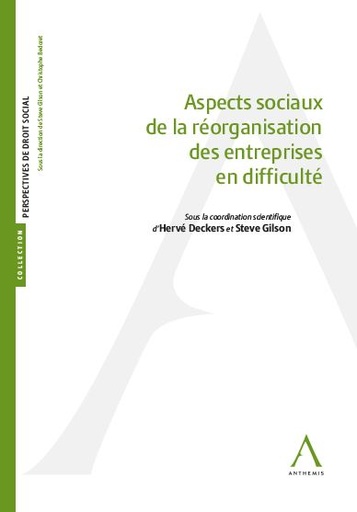 [9782807209114] Aspects sociaux de la réorganisation des entreprises en difficulté