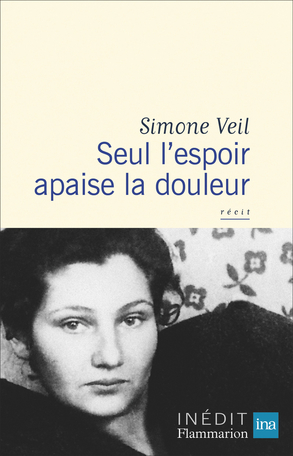 [9782080415271] Seul l'espoir apaise la douleur