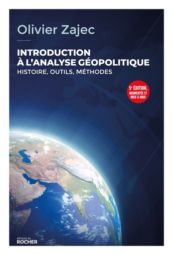 [9782268105796] Introduction à l'analyse géopolitique - 5ème édition