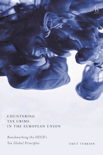 [9781509946150] Countering Tax crime in the european union