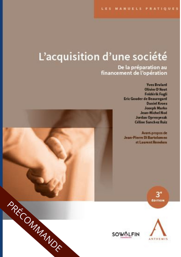 [9782807209220] L'acquisition d'une société - De la préparation au financement de l’opération