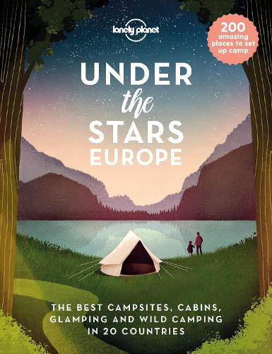 [9781838694975] Lonely Planet Under the Stars - Europe