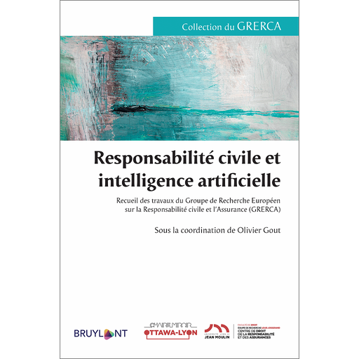 [9782802771906] Responsabilité civile et intelligence artificielle