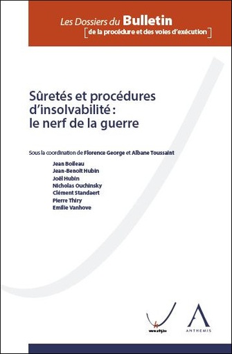 [9782807210264] Sûretés et procédures d'insolvabilité - Le nerf de la guerre
