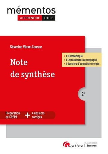 [9782297091237] Note de synthèse - 1 Méthodologie - 1 entraînement accompagné - 4 dossiers d'actualité corrigés -2ème Edition