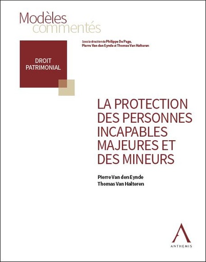 [9782807210011] La protection des personnes incapables majeures et des mineurs