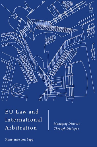 [9781509947140] Eu Law and International Arbitration