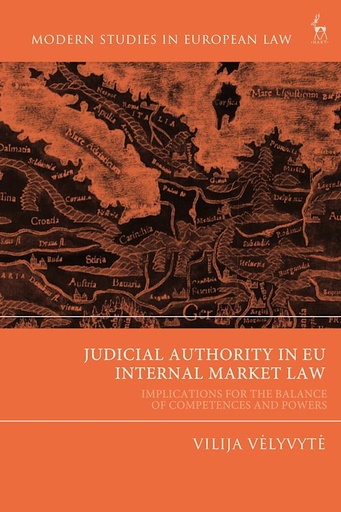 [9781509938995] Judicial authority in EU international market law