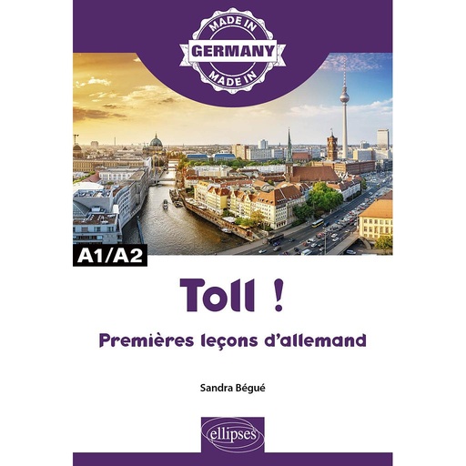 [9782340036109] Toll ! - Premières leçons d'allemand - A1/A2