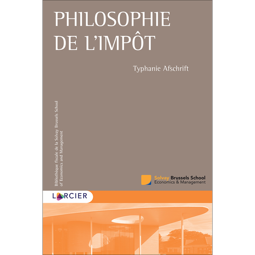 [9782807936751] Philosophie de l'impôt