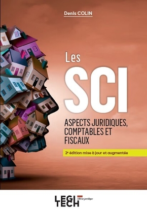 [9782919814619] Les sci, aspects juridiques, comptables et fiscaux