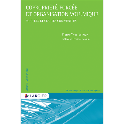 [9782807926806] Copropriété forcée et organisation volumique