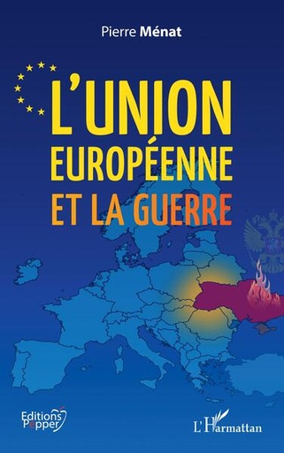 [9782140330360] L'Union européenne et la guerre