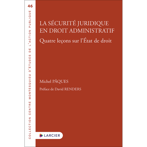 [9782807937840] La sécurité juridique en droit administratif
