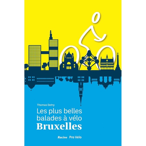 [9782390252351] Les plus belles balades à vélo - Bruxelles