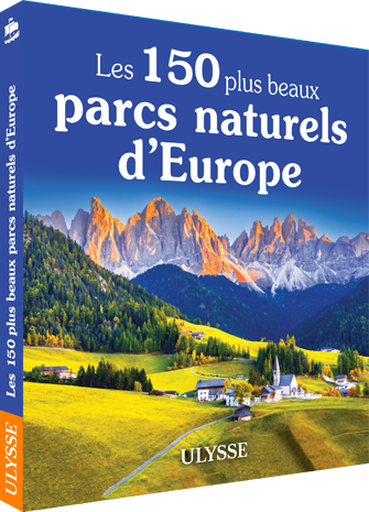 [9782765861041] Les 150 plus beaux parcs naturels d'Europe