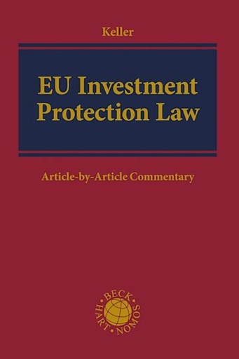 [9781509968343] EU Investment Protection Law - Article-by-Article Commentary