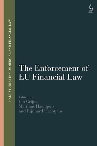 [9781509959785] The Enforcement of Eu Financial Law
