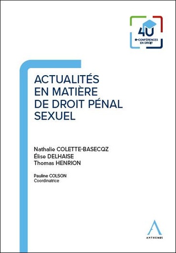 [9782807210271] Actualités en matière de droit pénal sexuel