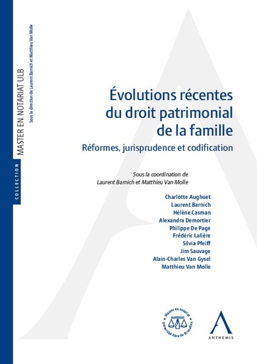 [9782807210936] Evolutions récentes du droit patrimonial de la famille