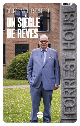 [9782749174518] Un siècle de rêves - Ensemble, bâtissons l'avenir