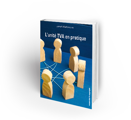 [9782874353178] L'unité TVA en pratique - mise à jour 2023