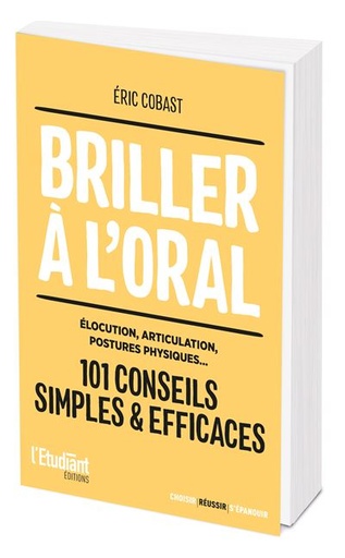 [9782380158052] Briller à l'oral - 101 conseils simples & efficaces