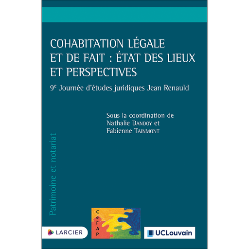 [9782807938069] Cohabitation légale et de fait : état des lieux et perspectives