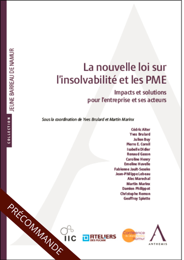 [9782807210134] La nouvelle loi sur l’insolvabilité - Impacts et solutions pour l’entreprise et ses acteurs