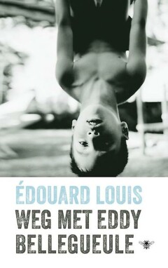 [9789403102108] Weg met Eddy Bellegueule
