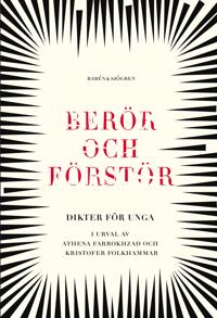 [9789129733242] Berör och förstör : dikter för unga