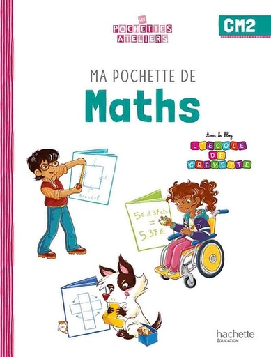 [9782011000637] Ma pochette de maths CM2 - Ed 2023