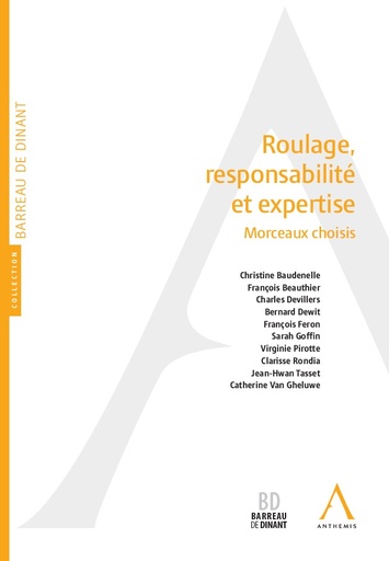 [9782807211278] Roulage, responsabilité et expertise