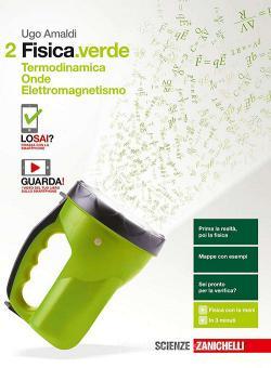 [9788808719447] Fisica.verde vol.2 Termodinamica, Onde, Elettromagnetismo