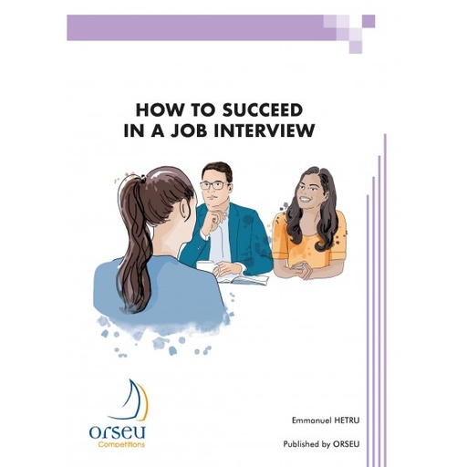 [9782918796350] How to succeed in a job interview