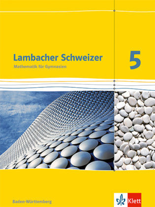 [9783127331516] Lambacher Schweizer 5 für Gymnasium BadenWürttemberg (2014)