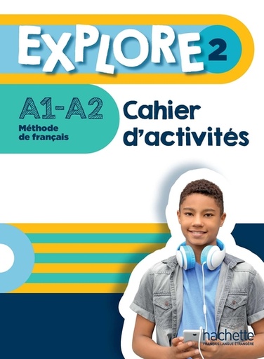 [9782017112730] Explore 2 - Cahier d'activités
