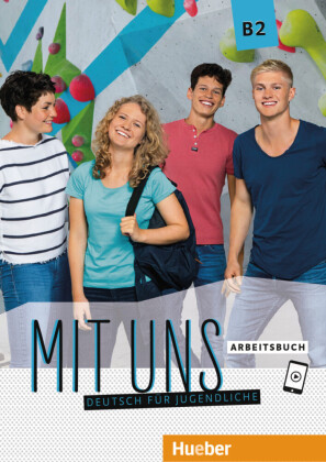 [9783193110602] MIT UNS Arbeitsbuch B2