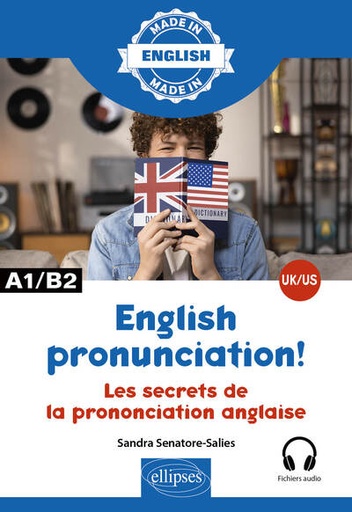 [9782340077775] English pronunciation! A1/A2 - Les secrets de la prononciation anglaise UK/US