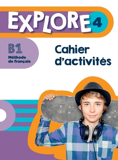 [9782017159322] Explore 4 B1 - Cahier d'activités
