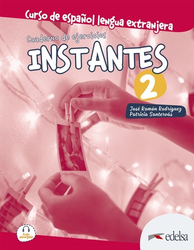 [9788490812518] Instantes 2 - Cuaderno de ejercicios