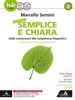 [9788824755740] In forma semplice e chiara - on e-book. Con espnasione online vol.A