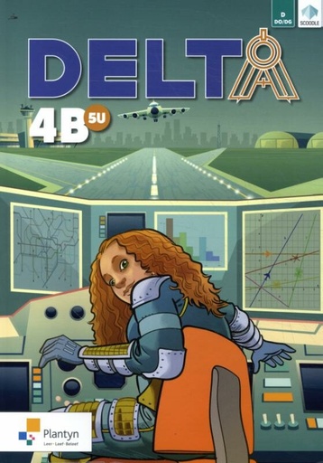 [9789049703387] Delta 4 Leerboek deel B - Doorstroomfinaliteit 5u (incl. Scoodle)