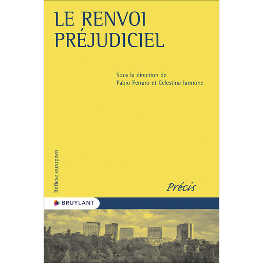 [9782802770015] Le renvoi préjudiciel
